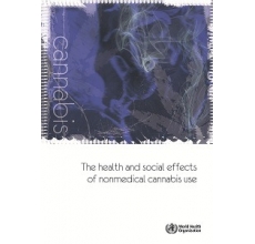 The health and social effects of nonmedical cannabis use